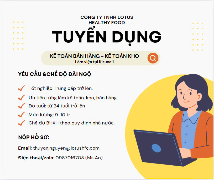 CÔNG TY TNHH LOTUS HEALTHY FOOD TUYỂN DỤNG KẾ TOÁN BÁN HÀNG - KẾ TOÁN KHO
