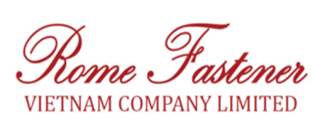 CÔNG TY TNHH MTV ROME FASTENER VIỆT NAM TUYỂN GẤP NHIỀU VỊ TRÍ