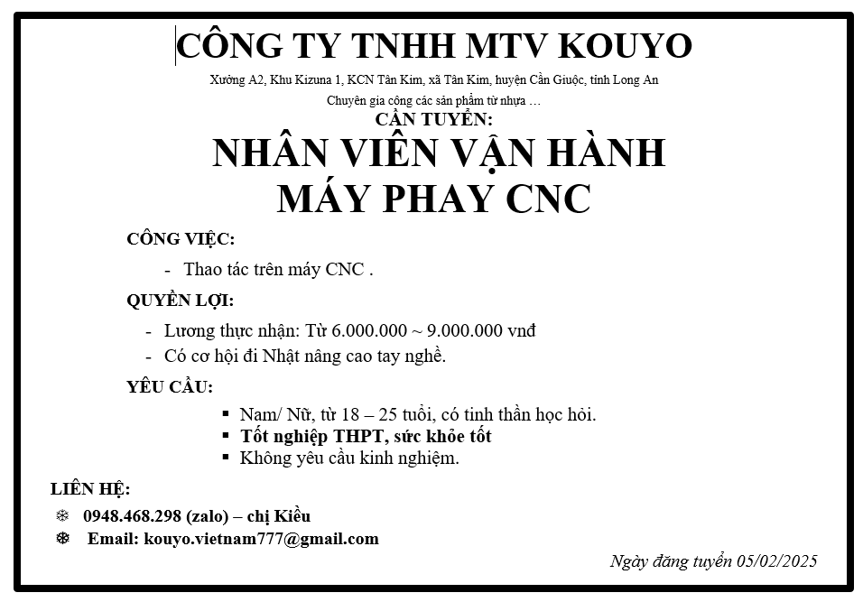 CÔNG TY TNHH MTV KOUYO CẦN TUYỂN DỤNG NHÂN VIÊN VẬN HÀNH MÁY
